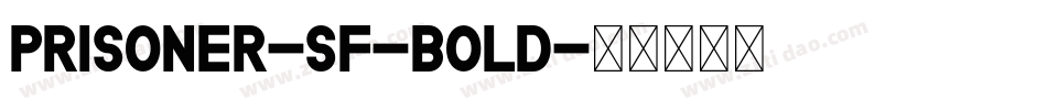 Prisoner-SF-Bold字体转换