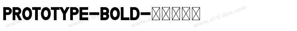 Prototype-Bold字体转换