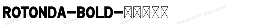 Rotonda-Bold字体转换