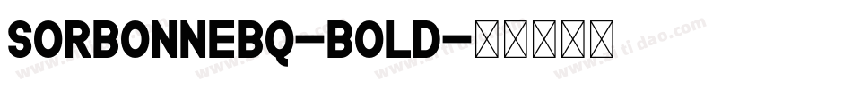 SorbonneBQ-Bold字体转换
