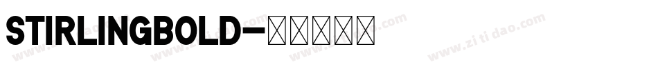 StirlingBold字体转换