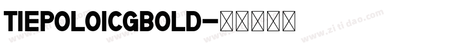 TiepoloICGBold字体转换