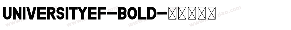 UniversityEF-Bold字体转换
