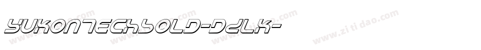 YukonTechBold-dDlK字体转换 YukonTechBold-dDlK字体转换