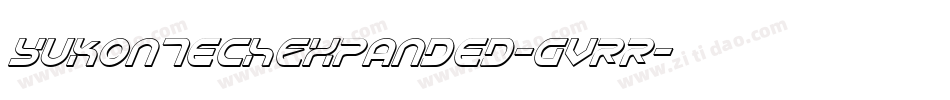 YukonTechExpanded-gVRR字体转换 YukonTechExpanded-gVRR字体转换