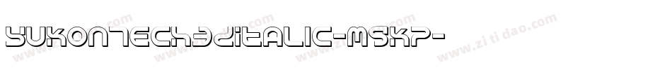 YukonTech3DItalic-m9KP字体转换