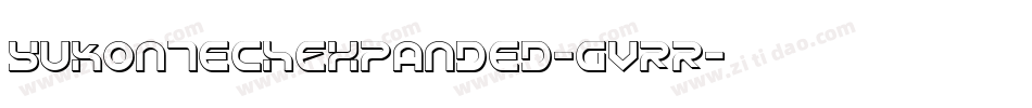 YukonTechExpanded-gVRR字体转换 YukonTechExpanded-gVRR字体转换