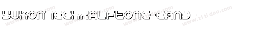 YukonTechHalftone-eAn3字体转换 YukonTechHalftone-eAn3字体转换