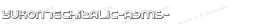 YukonTechItalic-a3M5字体转换