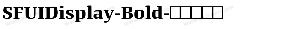 SFUIDisplay-Bold字体转换
