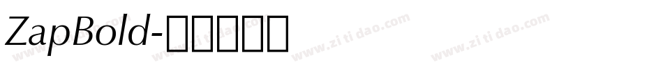 ZapBold字体转换