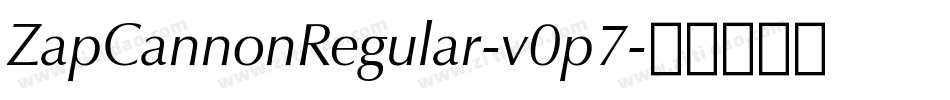 ZapCannonRegular-v0p7字体转换