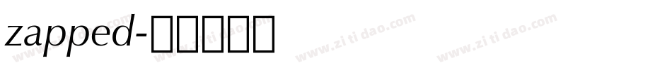 zapped字体转换
