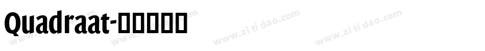 Quadraat字体转换