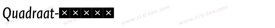 Quadraat字体转换