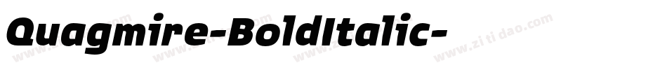 Quagmire-BoldItalic字体转换