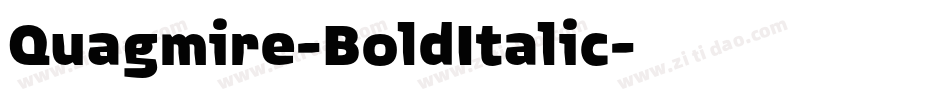 Quagmire-BoldItalic字体转换