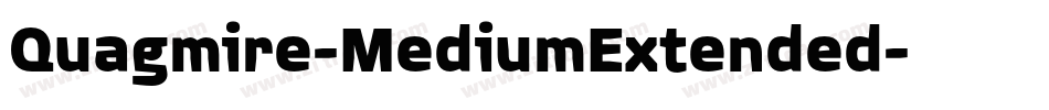 Quagmire-MediumExtended字体转换 Quagmire-MediumExtended字体转换
