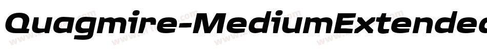 Quagmire-MediumExtended字体转换 Quagmire-MediumExtended字体转换