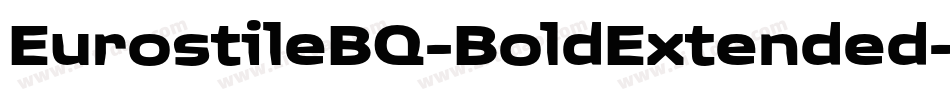 EurostileBQ-BoldExtended字体转换
