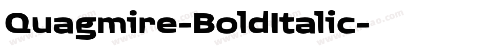 Quagmire-BoldItalic字体转换