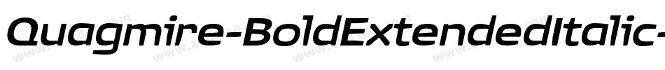 Quagmire-BoldExtendedItalic字体转换