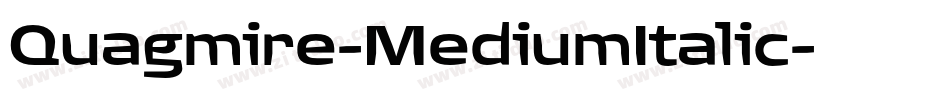 Quagmire-MediumItalic字体转换
