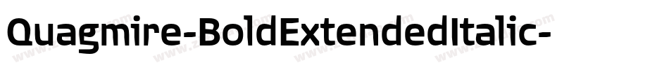 Quagmire-BoldExtendedItalic字体转换