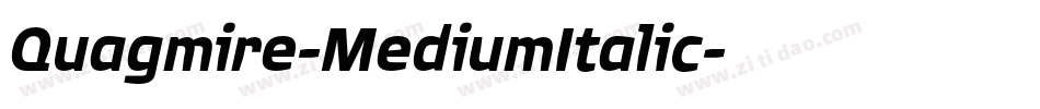 Quagmire-MediumItalic字体转换