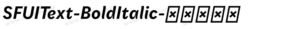 SFUIText-BoldItalic字体转换