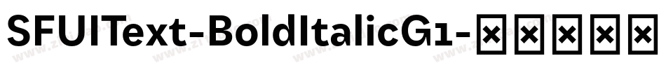 SFUIText-BoldItalicG1字体转换