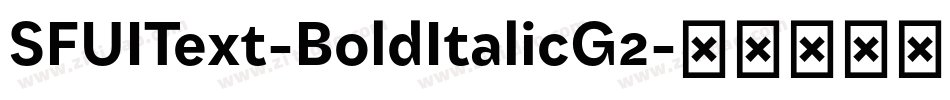 SFUIText-BoldItalicG2字体转换