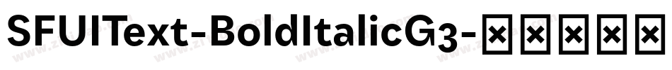 SFUIText-BoldItalicG3字体转换