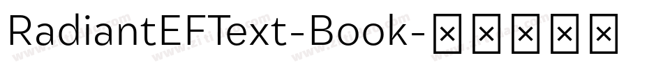 RadiantEFText-Book字体转换