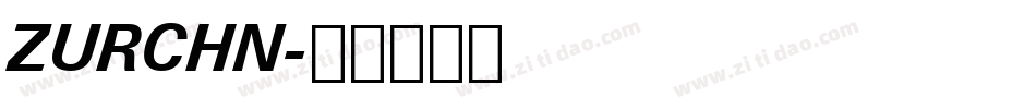 ZURCHN字体转换