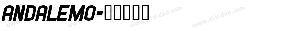 andalemo字体转换