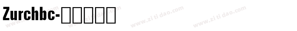 Zurchbc字体转换