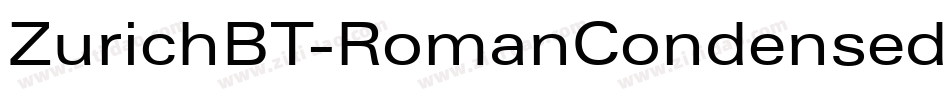 ZurichBT-RomanCondensed字体转换