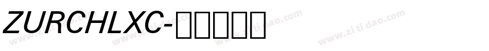 ZURCHLXC字体转换
