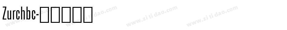 Zurchbc字体转换