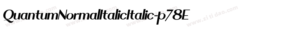 QuantumNormalItalicItalic-p78Ed字体转换