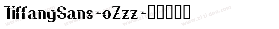 TiffanySans-oZzz字体转换