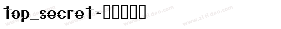 top_secret字体转换