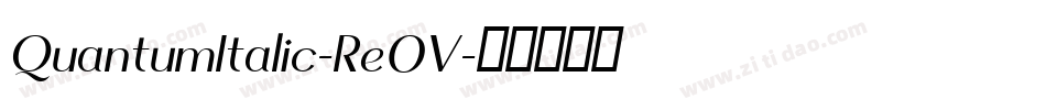QuantumItalic-Re0V字体转换