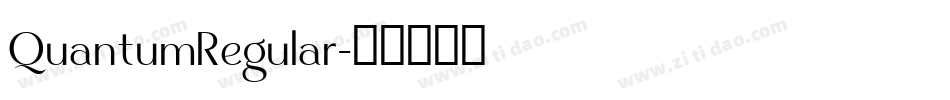 QuantumRegular字体转换