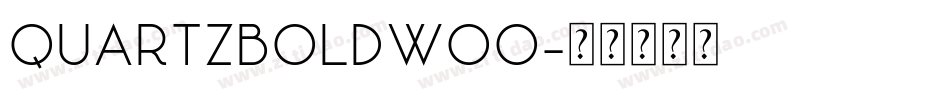 QuartzBolDW00字体转换