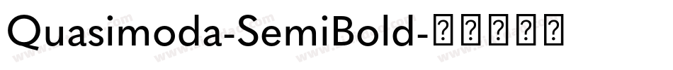 Quasimoda-SemiBold字体转换