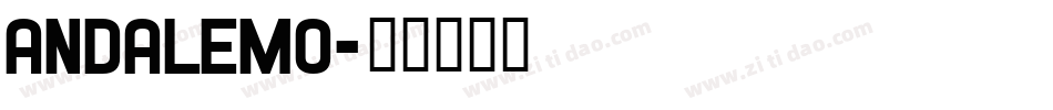 andalemo字体转换