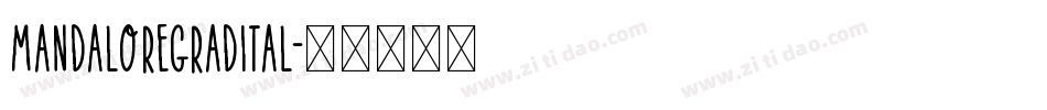mandaloregradital字体转换