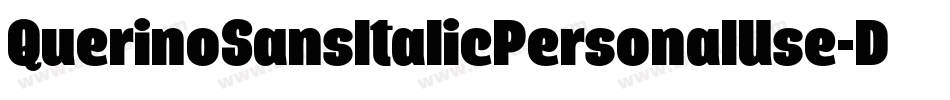 QuerinoSansItalicPersonalUse-DOYPR字体转换
